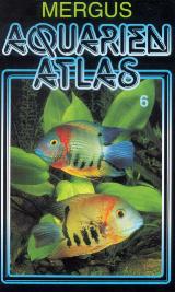 Mergus Aquarien Atlas Band 6